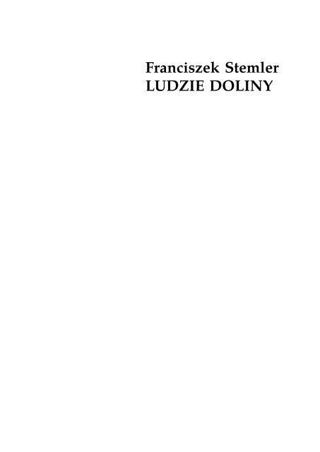 F.Stemler: ,,Ludzie Doliny