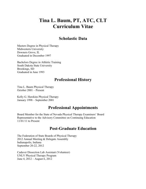 Tina L. Baum, PT, ATC, CLT Curriculum Vitae Scholastic Data