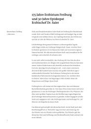 175 Jahre Erzbistum Freiburg und 30 Jahre ... - Dr. Rolf BÃ¶hme