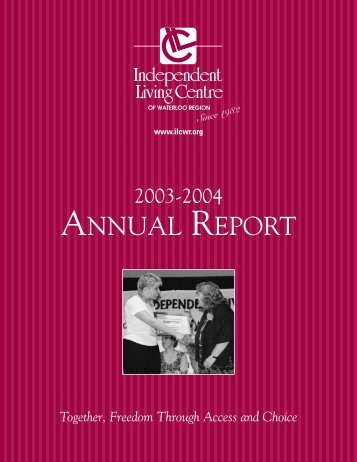 Annual Report 2003-2004 - Independent Living Centre of Waterloo ...