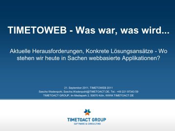 TIMETOWEB - Was war, was wird... - Timetoact