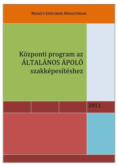 19635-1/2011/EAHUF kÃ¶zlemÃ©nyben kiadott kÃ¶zponti program (.PDF)