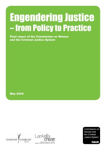 Engendering Justice - from Policy to Practice - The Fawcett Society