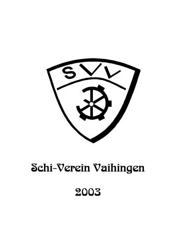 Schi-Verein Vaihingen 2003 - Schi-Verein Stuttgart-Vaihingen