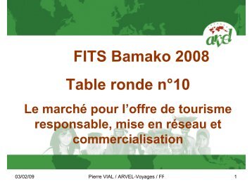 1. La promotion du tourisme responsable et solidaire nécessite d ...