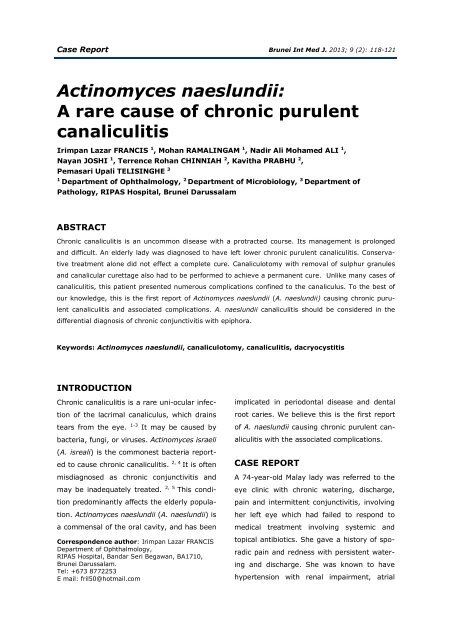 Actinomyces naeslundii: A rare cause of chronic purulent canaliculitis