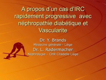 Cas clinique IRC diabetique ou vascularite - Service de nÃ©phrologie ...