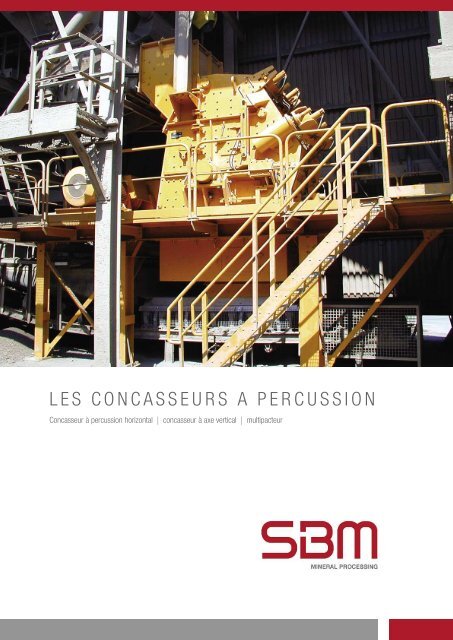 Assortiment concasseurs Ã  percussion - SBM