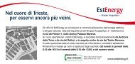 Nel cuore di Trieste, per esservi ancora più vicini. - Estenergy