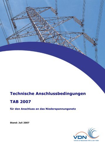 Technische Anschlussbedingungen TAB 2007
