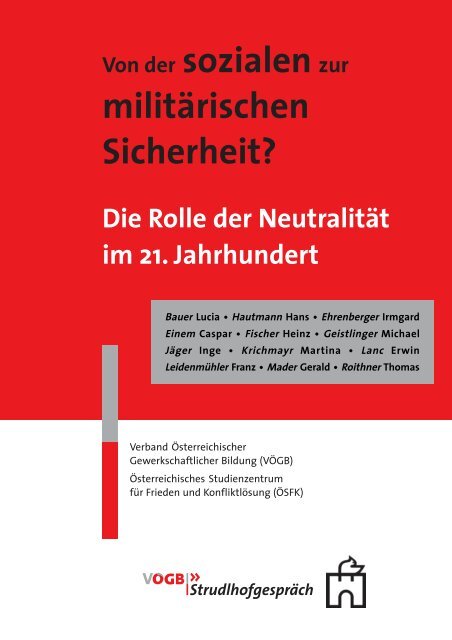 Von der sozialenzur militärischen Sicherheit? - Thomas Roithner