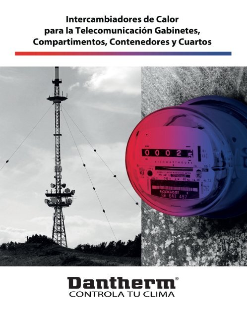 Intercambiadores de Calor Para la Telecomunicacion ... - Dantherm