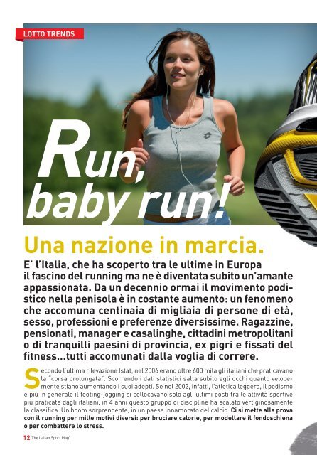 Run, baby run! - Lotto Sport Italia