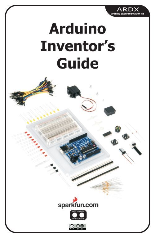 Arduino Inventor's Guide - Oomlout