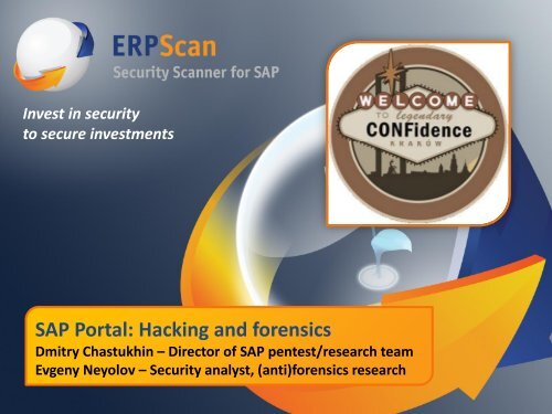 SAP Portal Hacking and Forensics at Confidence 2013 - ERPScan