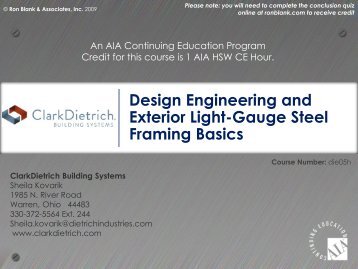 Design Engineering and Exterior Light-Gauge Steel Framing Basics