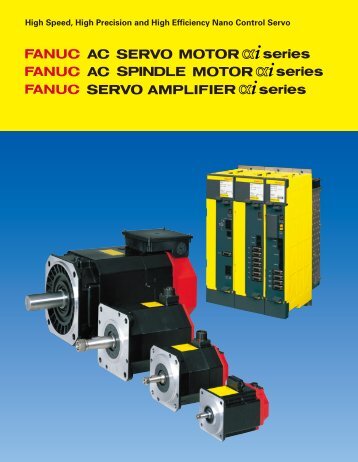 Fanuc AC Servo Motor Alpha i Series - CNC Engineering, Inc.
