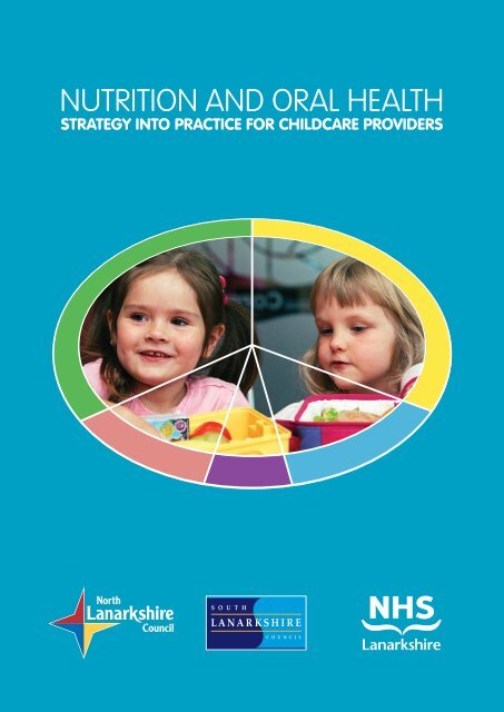 Nutrition and Oral Health - Strategy into Practice ... - NHS Lanarkshire