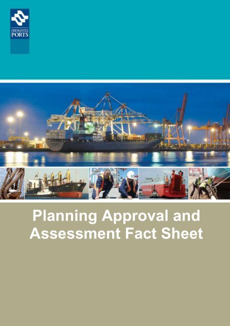 Planning Approval and Assessment Fact Sheet - Fremantle Ports