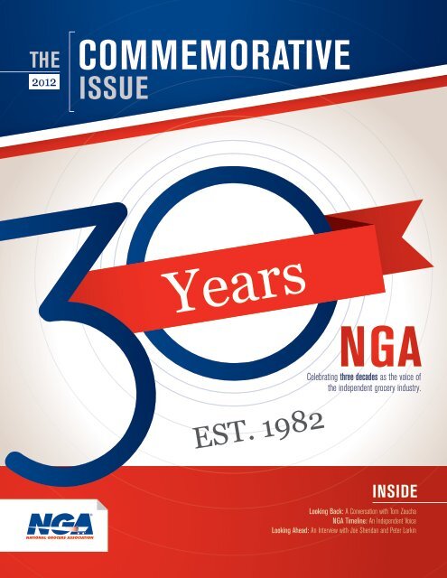 to view the 30th Anniversary Magazine - National Grocers Association