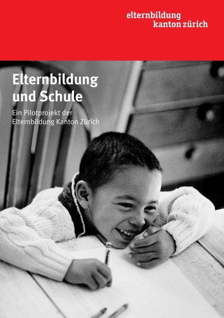 Elternbildung und Schule - Lotse.zh.ch - Kanton Zürich