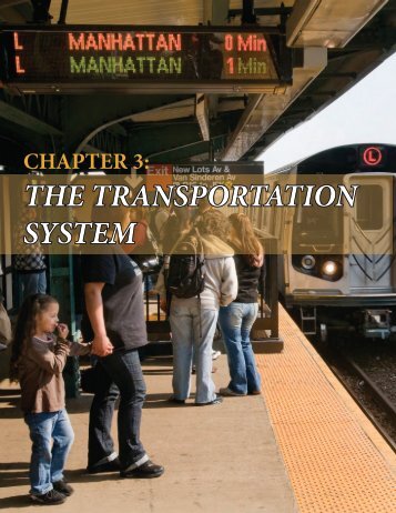 Chapter 3 The Transportation System - New York Metropolitan ...