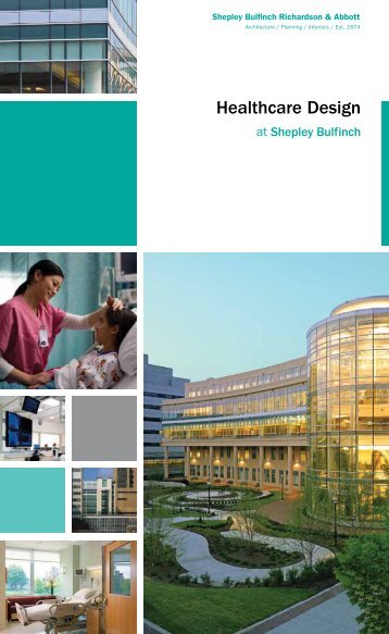 Healthcare Design - Shepley Bulfinch