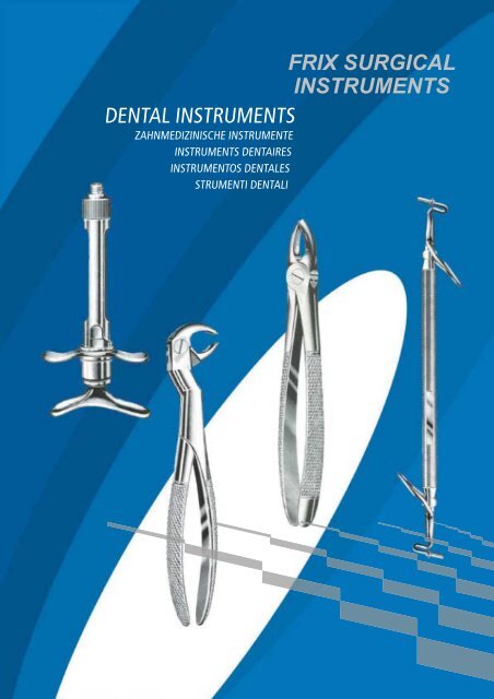 Dental Teil 1 - Frix Surgical Instruments