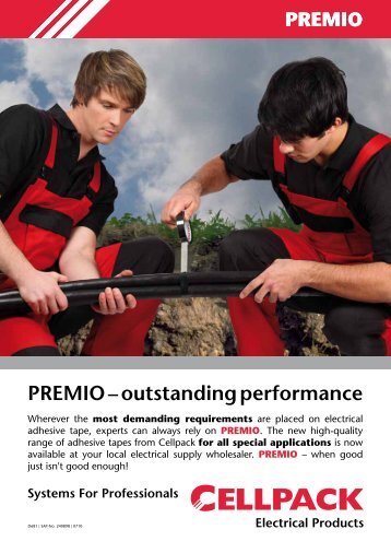 PREMIO â outstanding performance - Cellpack Electrical Products