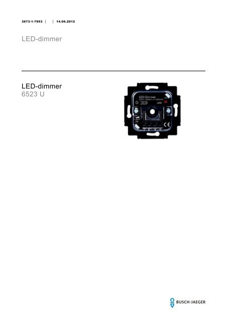 aanpassen discretie Grand LED-dimmer LED-dimmer 6523 U - BUSCH-JAEGER Katalog