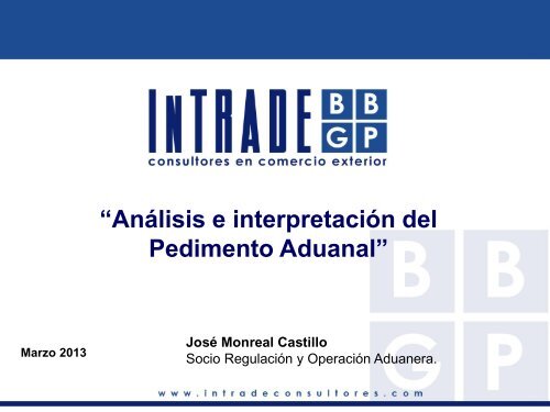 “Análisis e interpretación del Pedimento Aduanal”