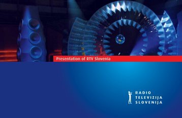 Presentation of RTV Slovenia - RTV Slovenija
