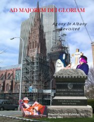 Agony in Albany - The Roman Catholic Faithful