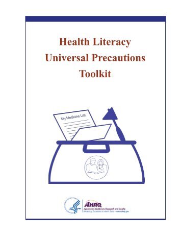 Health Literacy Universal Precautions Toolkit - Agency for ...