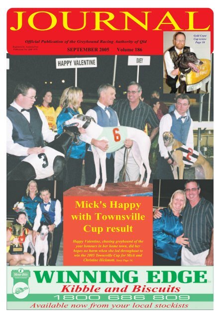 Kibble and Biscuits Mick's Happy with Townsville ... - Greyhound-Data