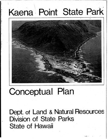 State Park Kaena Conceptual Plan (Chapters 1-2 - State of Hawaii