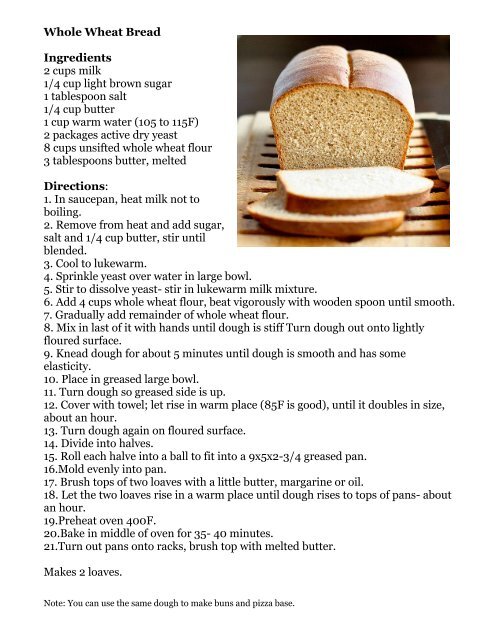 Whole Wheat Bread Ingredients 2 cups milk 1/4 cup light brown ...