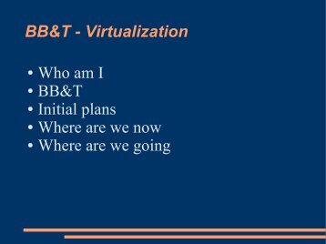 BB&T - Virtualization - VMware Communities