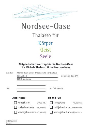 Mitgliedschaftsvertrag für die Nordsee-Oase im Michels Thalasso ...