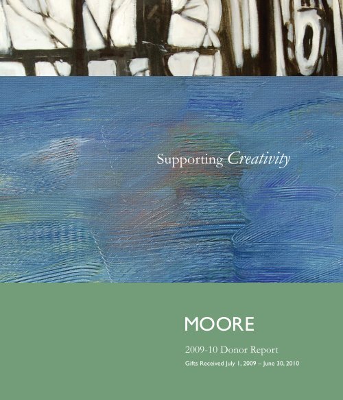 Supporting Creativity - Moore College of Art and Design