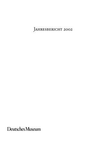 Jahresbericht Deutsches Museum 2002
