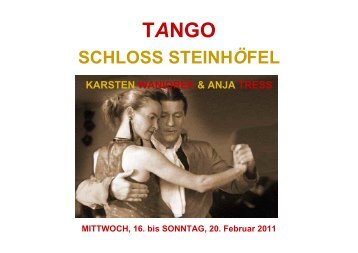 das schloss steinhöfel - Karsten Waniorek - Tango Argentino