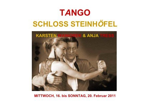 das schloss steinhöfel - Karsten Waniorek - Tango Argentino