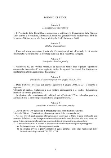 DISEGNO DI LEGGE Articolo 1 (Autorizzazione alla ratifica) 1. Il ...