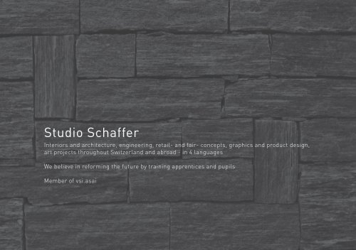 Interior architecture and passion... - Studio Schaffer