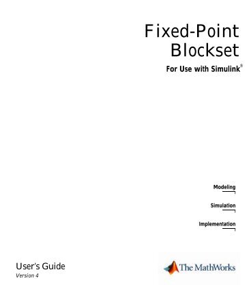 What Is the Fixed-Point Blockset? - MathWorks