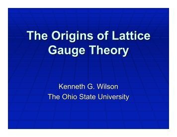 The Origins of Lattice Gauge Theory