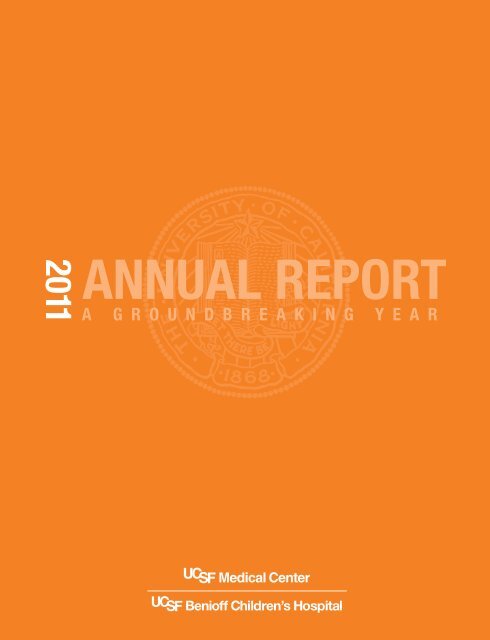 2011 Annual Report - UCSF Medical Center