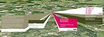 Grossstadt Winterthur. Stadtentwicklung wohin?