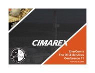 Cimarex.pdf 1679 KB - EnerCom, Inc.